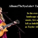 Magic of Album:f7bc9yu1abs= Taylor Swift