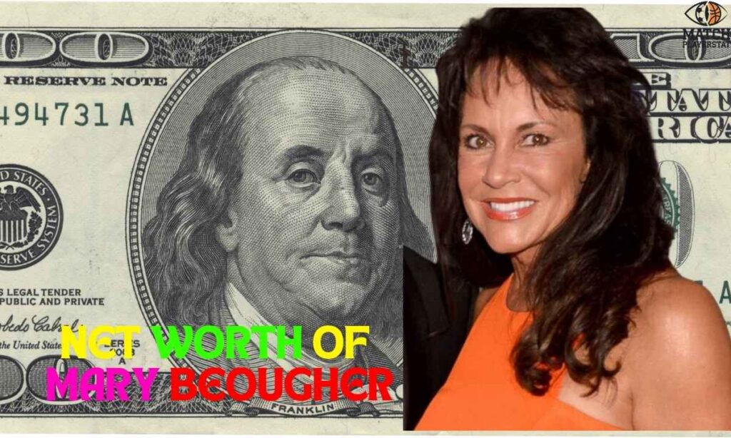 Net Worth of Mary Beougher